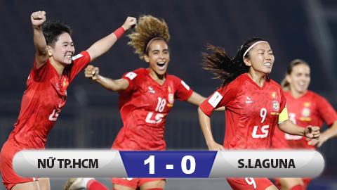  Kết quả CLB nữ TP.HCM 1–0 Stallion Laguna: Chủ nhà giành trọn 3 điểm